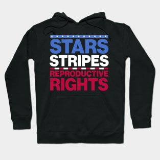 Stars Stripes Reproductive Rights Hoodie